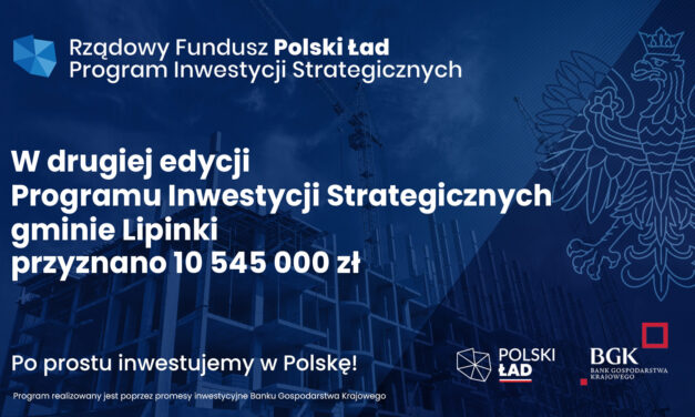 Ponad 10,5 mln zł z Polskiego Ładu dla Gminy Lipinki na wodociągi, drogi i oczyszczalnię ścieków!